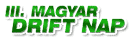 III. Magyar Drift Nap