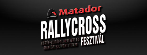MATADOR Rallycross Fesztivl