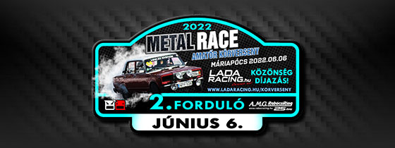 Metal Race 2022 2.fordul