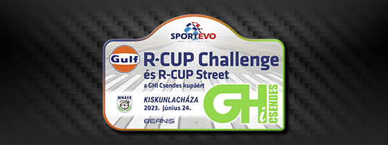 GULF R-Cup Challenge & R-Cup Street Challenge a GHI Csendes kuprt
