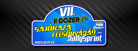 VII.DOZER P Sajkaza-Felsnyrd RallySprint